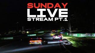 Sunday 2025 LIVE STREAM: PART ONE | Meguiar's Bathurst 12 Hour 2025