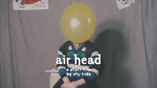 air head · Made by shy kids with Sora