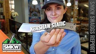 The SMKW Swaggs Report: Kershaw Static