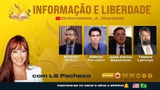 INFORMAÇÃO E LIBERDADE COM LILI PACHECO AO VIVO | #55 | 10/03/2025