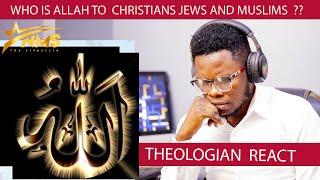 WHO IS ALLAH TO   CHRISTIANS JEWS AND MUSLIMS?? || APOSTLE NEWTON SILAS REACTIONS