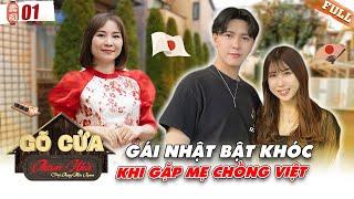 Gái Nhật bị trai Việt cưa đổ chỉ sau 1 tháng, bật khóc khi gặp mẹ chồng | Gõ Cửa Thăm Nhà Japan #1