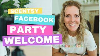 Scentsy Facebook Party Welcome