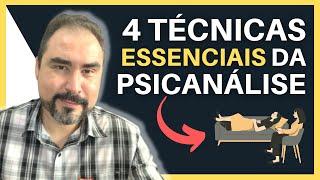 4 TÉCNICAS QUE TODO PSICANALISTA UTILIZA | Lucas Nápoli