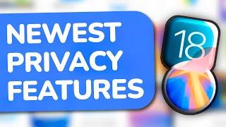 iOS 18 & macOS Sequoia: Top New Privacy & Security Features