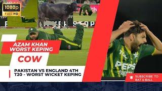 Pakistan Vs England 4Th T20 Match | Azam Khan Worst  Wicket Keeping | @pakistancricket