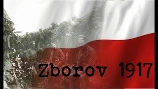 Zborov 1917 — 2017 (ČS. legie na Rusi)