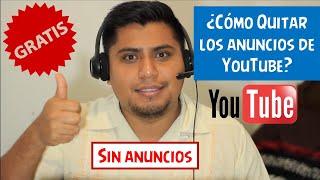 Como quitar los anuncios de YouTube GRATIS , funciona 2024