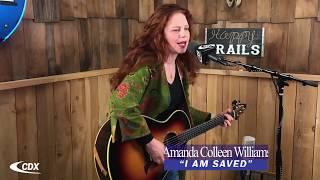 Amanda Colleen Williams - I Am Saved (Live at CDX Nashville)