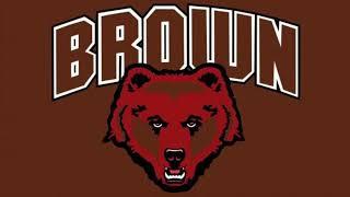 Brown University Fight Song - “Ever True to Brown”