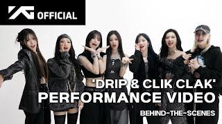 BABYMONSTER - 'DRIP & CLIK CLAK' PERFORMANCE VIDEO BEHIND