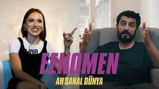 Ah Sanal Dünya | Fenomen | Bölüm 1