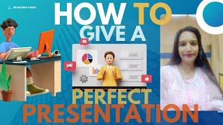 How to give a perfect presentation#motivation #lifechanger #professional #professional #inspiration