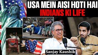 America Ki Real Lifestyle, Jobs, Visa & Career Options ft. Ex Visa Specialist Sanjay Kaushik