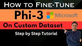Fine-Tune Phi-3 Model Locally on Custom Dataset