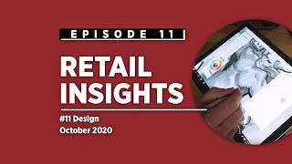 Bish Retail Insights #11 - Design