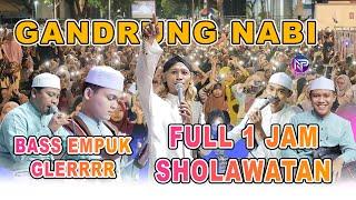 GANDRUNG NABI FULL SHOLAWATAN UMK