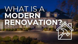 What is Modern Renovation?