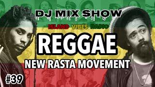 #39. Reggae New Rastafari Movement / Skip Marley, Damian Marley, Protoje, Chronixx & More