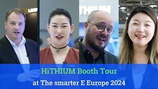 HiTHIUM Booth Tour at The smarter E Europe 2024