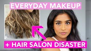 Everyday Makeup + HAIR SALON DISASTER: STORYTIME | Naomee Rahman