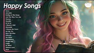 Happy Songs A playlist that makes you feel positive when you listen to it