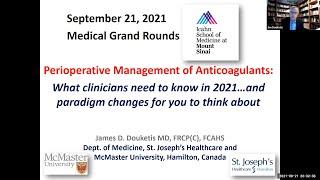 Perioperative Management of Anticoagulants: What clinicians need to know in 2021