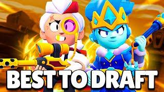 The BEST 10 Brawlers To Draft