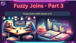 R Programming: Fuzzy Join with Date matching | Fuzzy Join data matching using dates