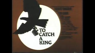 TO CATCH A KING de Clive Donner (1983) – trailer