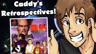 [OLD] Tekken (Part 2) - Caddy's Retrospectives!