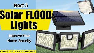 TOP 5 Best Solar Flood Lights | Improve Home Security With Solar Flood Light 2023 | Sun Luminance