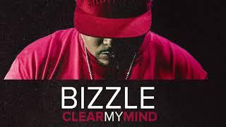 Bizzle - Clear My Mind (Free D/L)