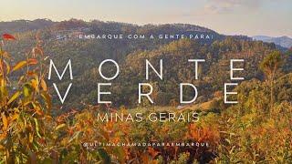 Monte Verde em Minas Gerais - Roteiro de 3 dias