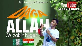 M Zakir Niger ( Daga Allah ) Music Audio