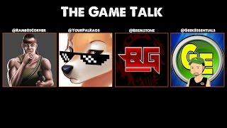 The Game Talk Episode 54 "guest appearance MrNoobtubeGamer aka The Console King"