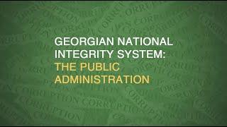 Georgia National Integrity System: The Public Administration