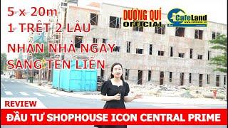 Đầu Tư Shophouse Dĩ An, Nhận Nhà Ngay, Sang Sổ Liền, Cam Kết Lợi Nhuận Dự Án Icon Central