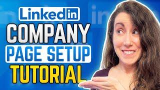 How To Create Your LINKEDIN COMPANY PAGE!