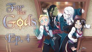 For the Gods - Episode 4 A Simple Bit of Spying