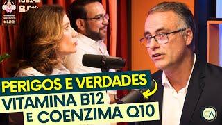 Vitamina B12 e Coenzima Q10: PERIGOS e FORMAS de Usar (TUDO que NINGUÉM FALA)