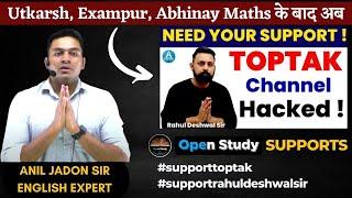 Open Study Supports Toptak #supporttoptak  #toptak By Anil Jadon sir