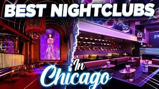 Top 10 Best Nightclubs in Chicago 2024