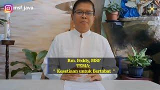 Rhema 19 Sept : Rm. Feddy | Kesetiaan untuk Bertobat