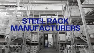 Steel Racks Pakistan | Leading Manufacturers | Rack n Racks