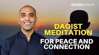 Simple Daoist Meditation For Peace & Connection | Four Count : Box Breathing | Dr. Pedram Shojai