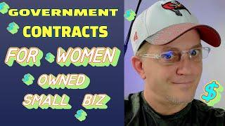 WOMEN OWNED SMALL BUSINESSES GET GOVT CONTRACTS HOW TO Get Certified