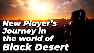 A New Player's Journey in the World of Black Desert