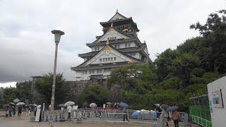 天下普請の巨城　大阪城　Osaka Castle