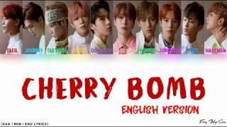 NCT 127 - Cherry Bomb (English Ver.) (Color Coded Han|Rom|Eng Lyrics)